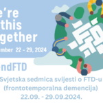 Svjetska sedmica svijesti o FTD-u (frontotemporalna demencija) 22.09. – 29.09.2024.